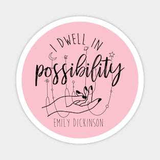 Emily Dickinson I Dwell In Possibility Poem Quote Magnet